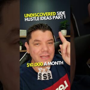 UNDISCOVERED Side Hustle Ideas To Make $10,000 a Month Part 1 #Shorts